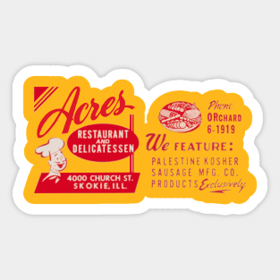 Acres Delicatessen of Skokie, IL Sticker